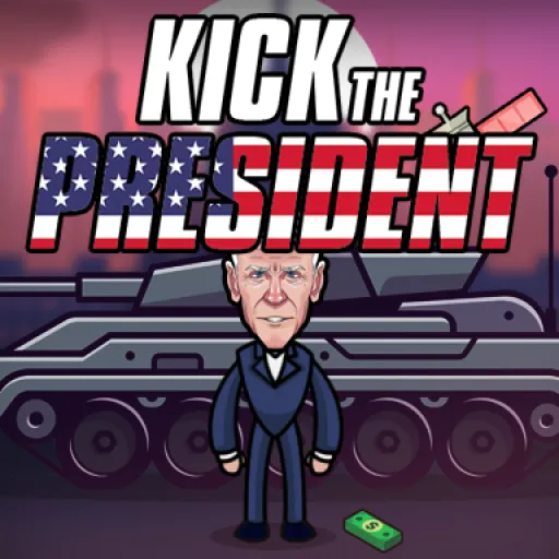 Kick the President