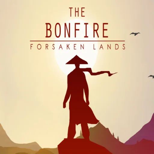 The Bonfire Forsaken Lands